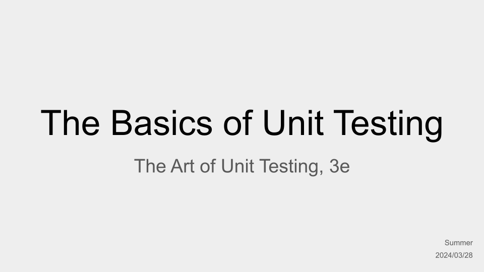 單元測試的基本概念 | 單元測試的藝術 第 3 版 (The Basics of Unit Testing | The Art of Unit Testing, 3e)